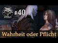 Let's Play The Witcher 1 #40: Wahrheit oder Pflicht (Modded / Schwer)