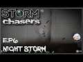 Storm Chasers Ep6 Night Storm
