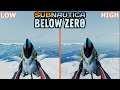 Subnautica: Below Zero | Graphics Comparison | Low vs High