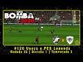 Super Bomba Patch 2020 X2 (PS2) ML #120 Vasco x PES Legends | Rod.35 | Div.1 | Temp.3