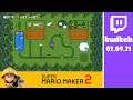 Super Mario Maker 2 - Super Gaudimann World 2/3 [Streamaufzeichnung] [German]