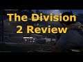 The Division 2 Review