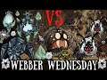 Webber Wednesday Grand Finale! - Celestial Champion Chaos [Don't Starve Together]