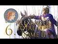 Win or lose the war is now - Alexander the Great Divide et Impera Campaign - Total War : Rome II #6