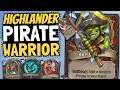 A LESS EVIL PIRATE WARRIOR!? Highlander Aggro Warrior Destroys! | Descent of Dragons | Hearthstone
