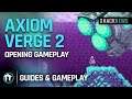 Axiom Verge 2 Opening Gameplay