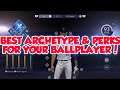 BEST ARCHETYPE & PERKS FOR YOUR BALLPLAYER IN MLB THE SHOW 21! DIAMOND DYNASTY ROAD TO THE SHOW RS