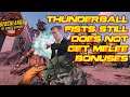 Borderlands 3 Thunderball Fists vs Skags, Still Does Not Get Melee Bonuses