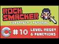 Construct 3 Tutorial - Rock Smacker #10 -Level reset and functions