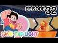 Episode 31 - Grand Finale - Let's Play Steven Universe: Save the Light [Blind] [NS]