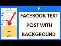How to Create Facebook Text Post with Background 2021