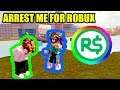 If you ARREST ME, I give you 1000 ROBUX | Roblox Jailbreak