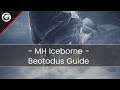 Monster Hunter World: Iceborne How to Slay Beotodus Guide | Gaming Instincts