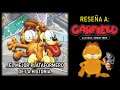 Reseña a: Garfield Lasagna World Tour ¿El mejor plataformero de la Historia?