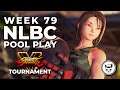 Street Fighter V Tournament - Pool Play @ NLBC Online Edition #79