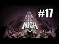 THE END IS NIGH #17 | ULTRA INSTINTO EN ANGUISH