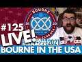 TRANSFER SPECIAL LIVE! | Part 125 | BOURNE IN THE USA FM21 | Football Manager 2021