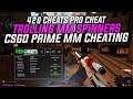 TROLLING MM RAGERS | CSGO PRIME CHEATING | 420 CHEATS | R2GLOBAL #21