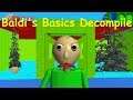 Baldi's Basics Decompile - Baldi's Basics V1.3.2 decompiled Mod