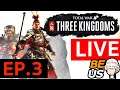 [Beus] Total war three kingdoms - LIVE ตั้งโต๊ะ ตั้งตู่ EP.3