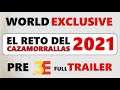 El Reto del Cazamorrallas 2021 - PRE E3 - Official Trailer