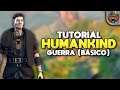 Fundamentos de Guerra | Tutorial Humankind - Gameplay 4k PT-BR