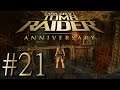 Let's Play Tomb Raider Anniversary #21 - The Imitation Game