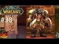 Let's Play WoW Classic 🌍[ #38 ] GESUCHT: Gath'Ilzogg (1-60) [ Deutsch HD LP World of Warcraft  ]