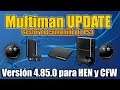 Multiman 4.85 UPDATE - PS3 HEN y CFW - Tutorial