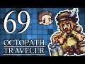 Octopath Traveler #69 -- 4k Switch Gaming! -- Game Boomers