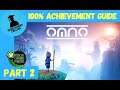 Omno 100% Achievement Guide Part 2
