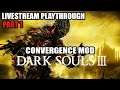 PART 1-2 Dark Souls 3 Convergence Mod First Time Playing