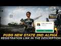 Pubg new state registration link | how to download pubg new state 2nd apha | Pubg new state