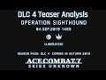 Ace Combat 7 - "Operation Sighthound" DLC 4 Teaser Analysis