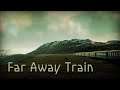 Far Away Train - Gameplay (puzzle adventure)