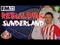 FM22 Rebuilding Sunderland | Part 1 | INTRODUCING THE SQUAD | Football Manager 2022