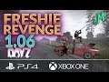 Freshie REVENGE Livonia 🎒 DayZ 1.06  🎮 PS4 Xbox PC