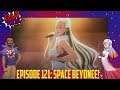 G&A Podcast EP 121: Space Beyonce!