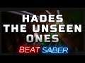 ★ Hades - The Unseen Ones ► BeatSaber ► FC Expert+ ► Zekq ★