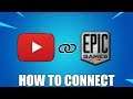 HOW TO CONNECT YOUTUBE TO EPIC GAMES (FREE ITEMS!)