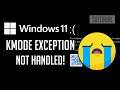 How to Fix Windows 11 Error Kmode Exception Not Handled - [Solution]
