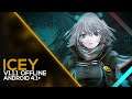 ICEY Mobile - GAMEPLAY (OFFLINE) 355MB+