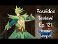 Poseidon Review Ep. 121! | Monster Super League