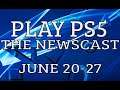 PS5 NEWS June 20-27 2021 PlayPS5: The Newscast