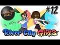 River City Girls Part 12 - Absolute Super Fans - CharacterSelect