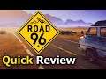 Road 96 (Quick Review) [PC]