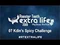 RT Extra Life 2019 - 07 : Kdin's Spicy Challenge