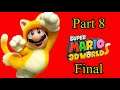 Super Mario 3D World Gameplay Walkthrough [Part 8] [Final] X Shadow Playz [Yuzu Early Access 1444]