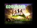 About 10 Minutes of Grounded Title Screen Music