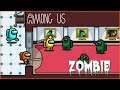 Among Us Zombie - Ep 22 - Animation